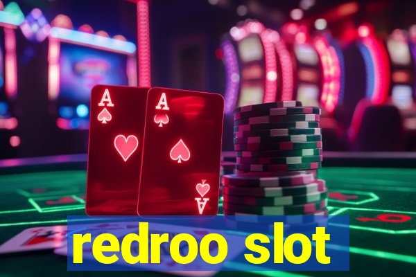 redroo slot