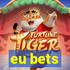 eu bets