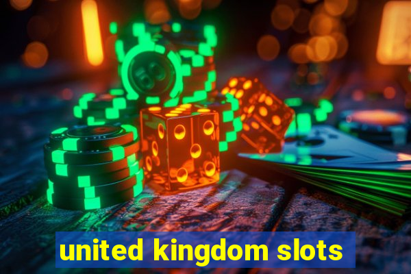 united kingdom slots