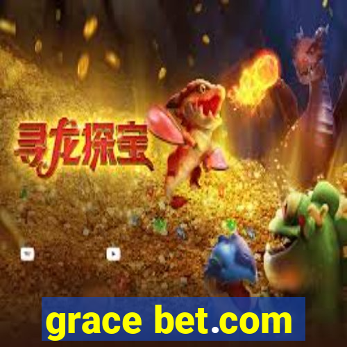 grace bet.com