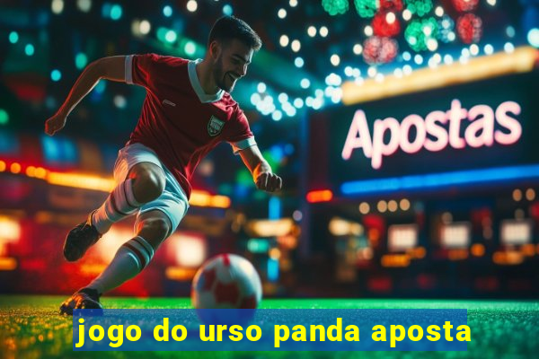 jogo do urso panda aposta