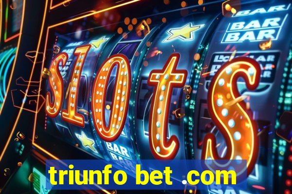 triunfo bet .com