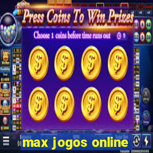 max jogos online