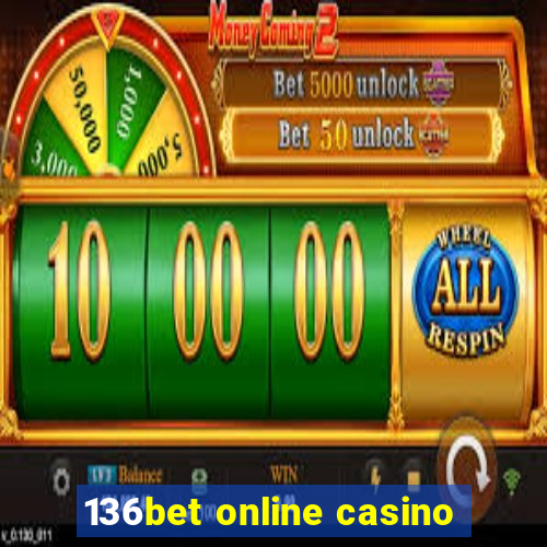 136bet online casino