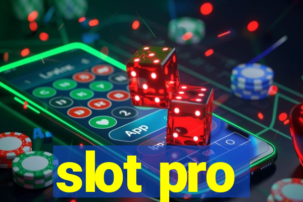 slot pro