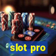 slot pro