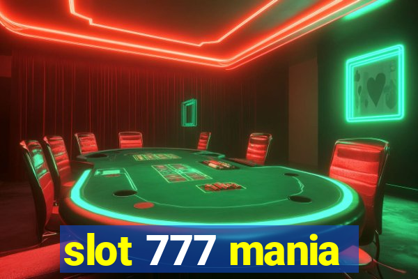 slot 777 mania