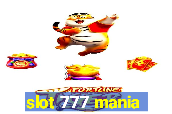 slot 777 mania