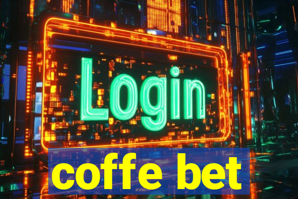 coffe bet