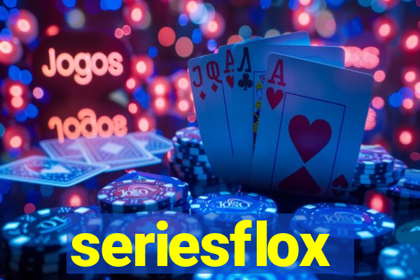 seriesflox