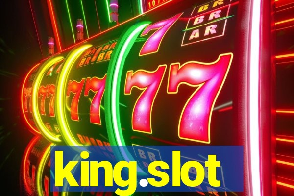 king.slot