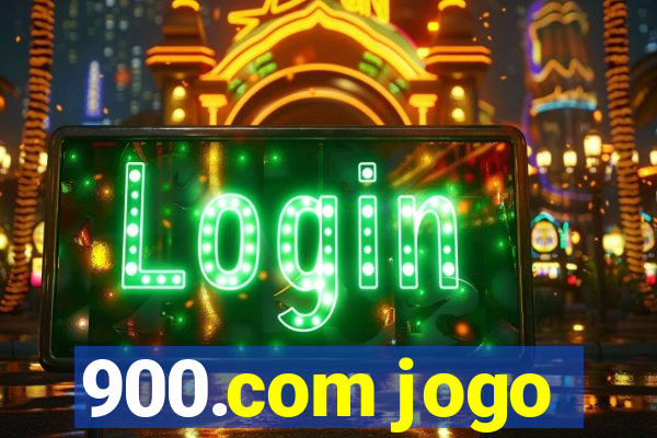 900.com jogo