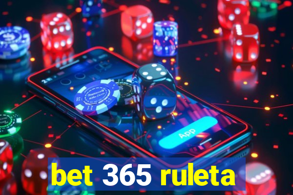 bet 365 ruleta