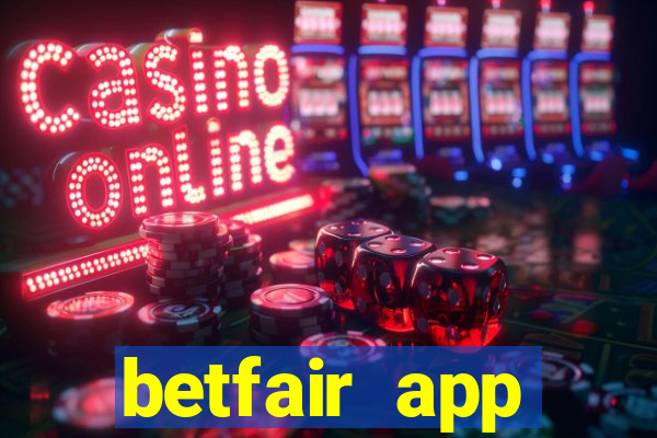 betfair app download for android