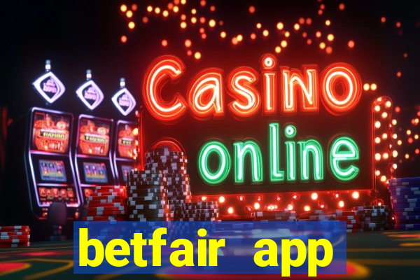 betfair app download for android