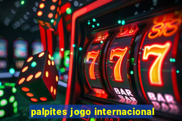 palpites jogo internacional