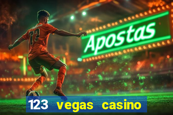 123 vegas casino sign up