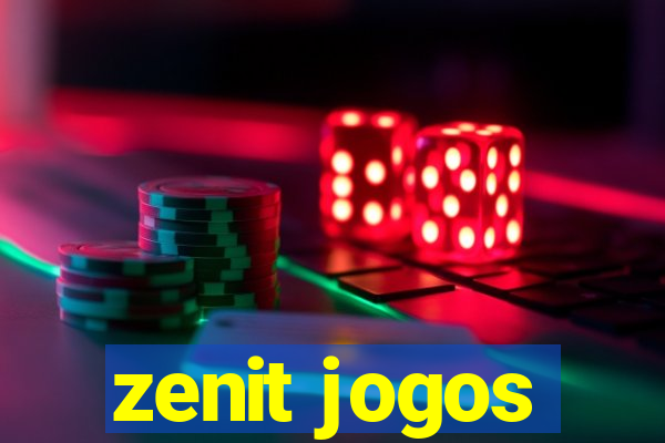 zenit jogos