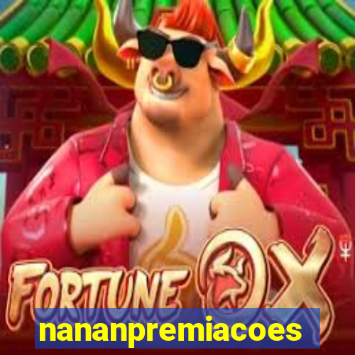 nananpremiacoes