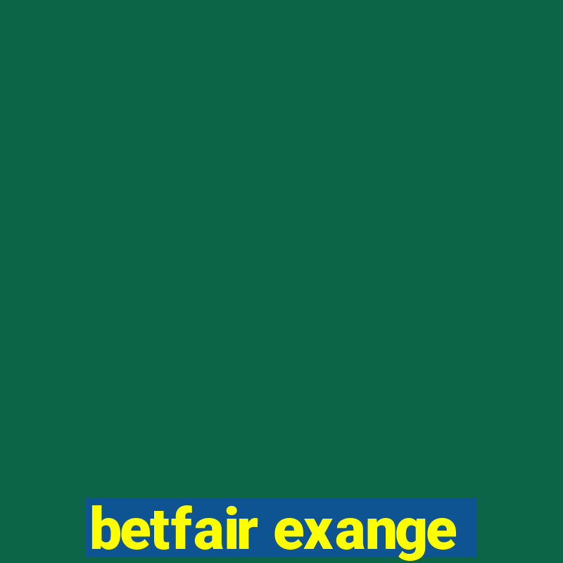 betfair exange