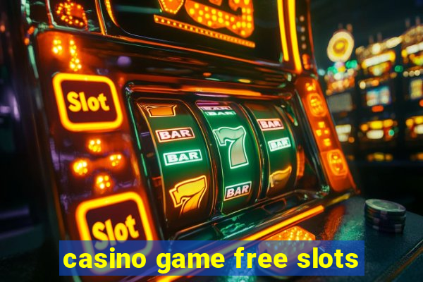 casino game free slots