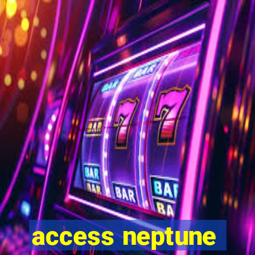 access neptune