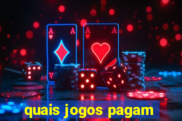 quais jogos pagam