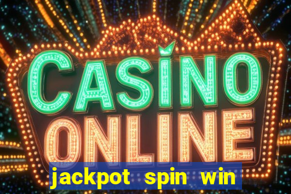 jackpot spin win real money gcash