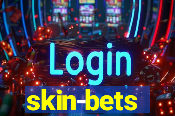 skin-bets