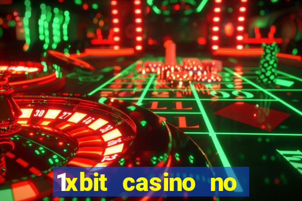 1xbit casino no deposit code