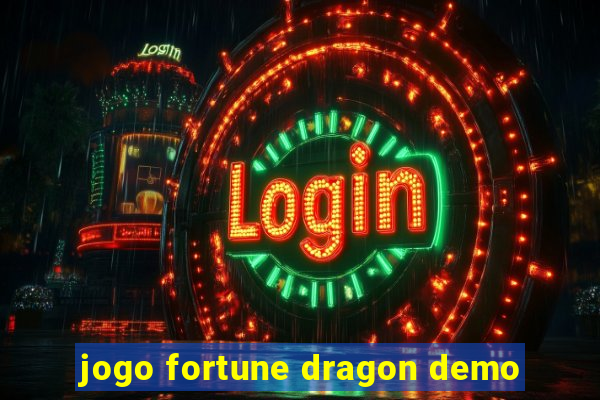 jogo fortune dragon demo