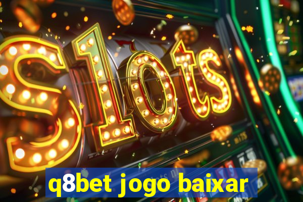 q8bet jogo baixar