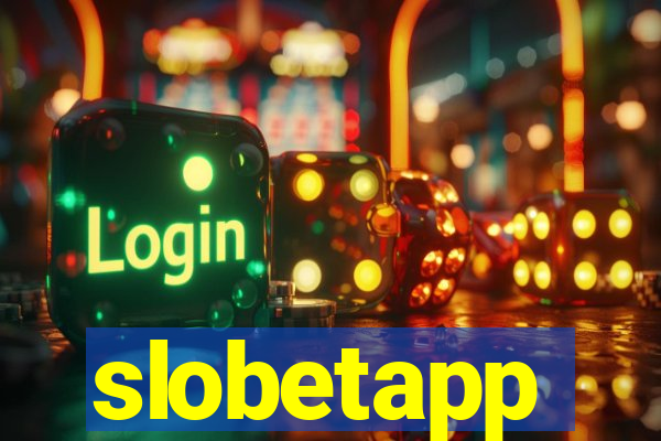 slobetapp