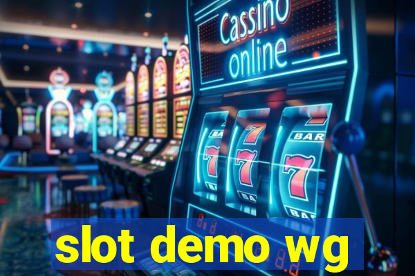 slot demo wg