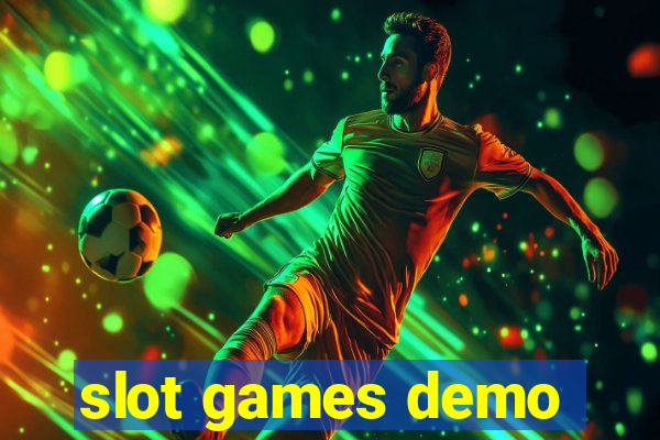 slot games demo