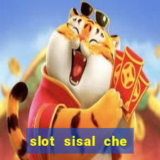 slot sisal che pagano di piu