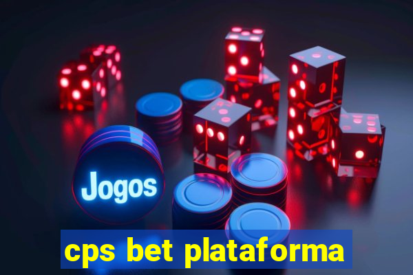 cps bet plataforma