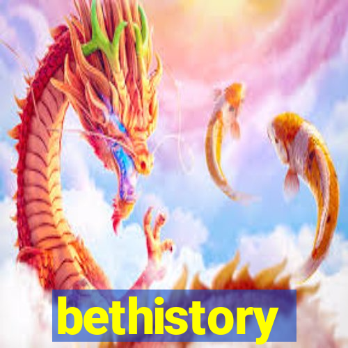 bethistory