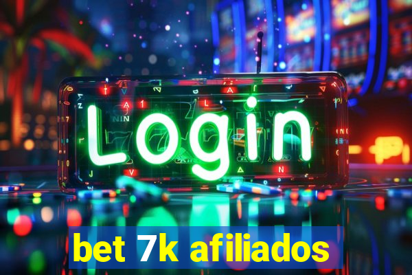 bet 7k afiliados