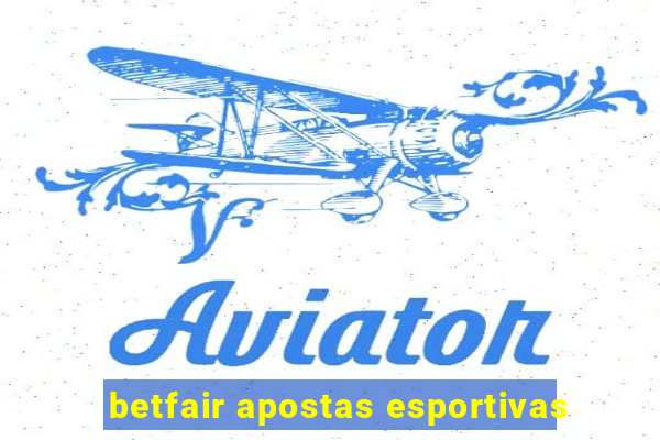 betfair apostas esportivas