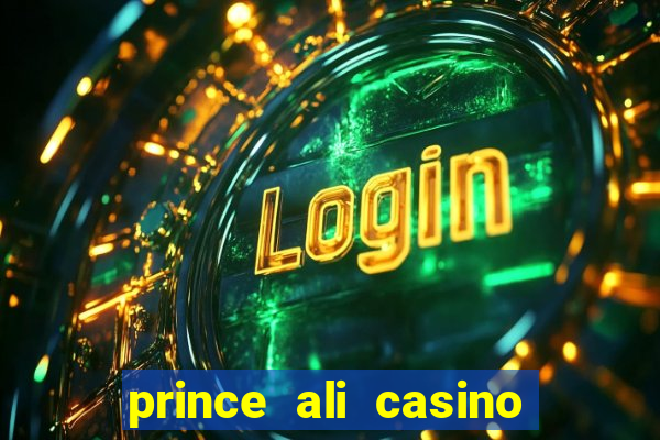 prince ali casino bonus code