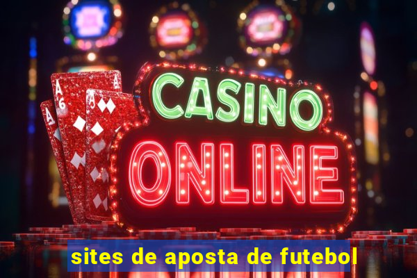 sites de aposta de futebol