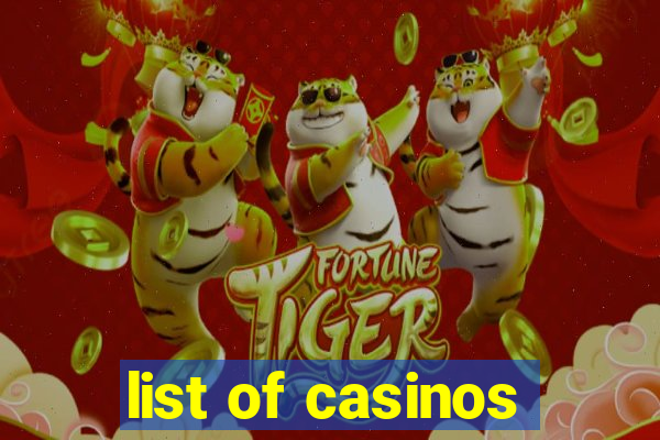 list of casinos