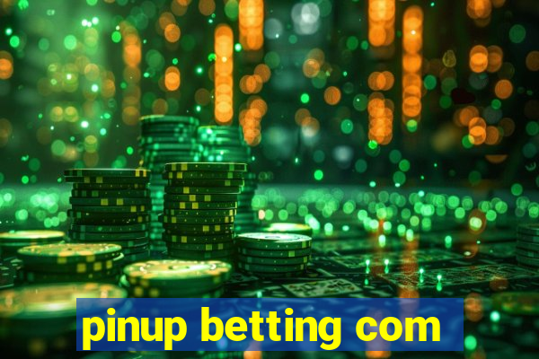 pinup betting com