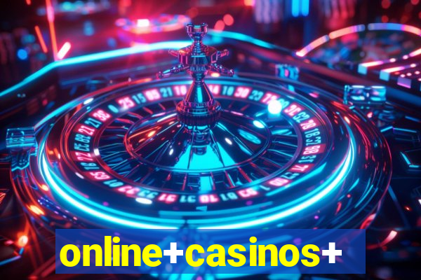 online+casinos+