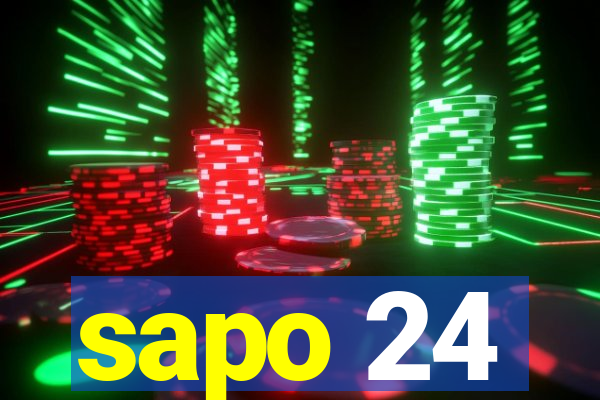 sapo 24