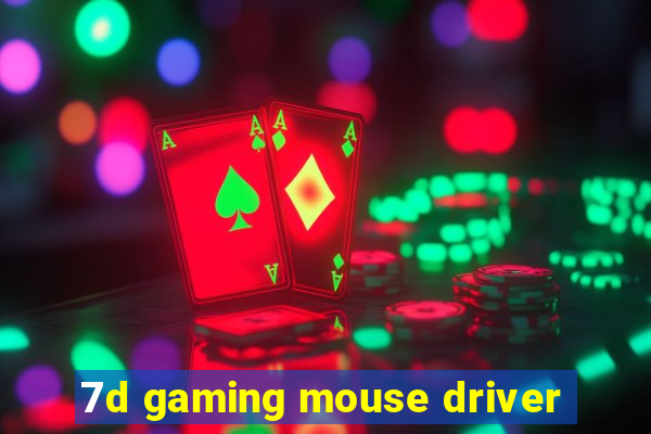 7d gaming mouse driver