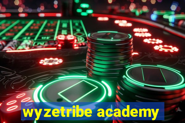 wyzetribe academy