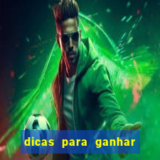 dicas para ganhar em slots