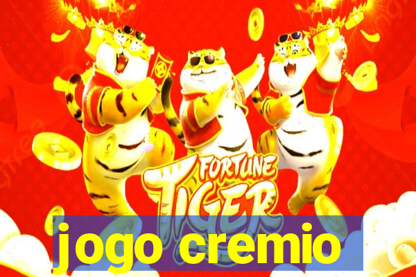 jogo cremio